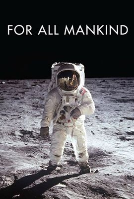For All Mankind poster from successful Lost Boys School of VFX alumni film credits for Visual Effects.